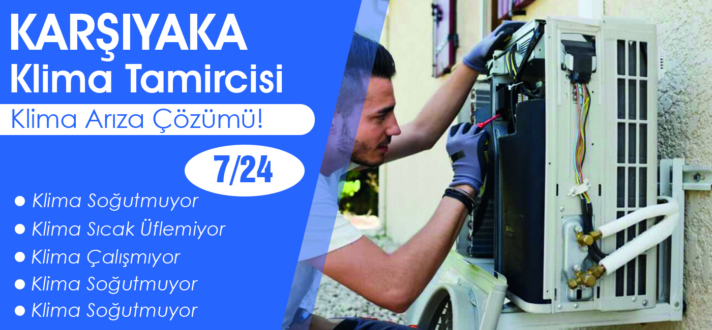 Karşıyaka Klima Tamircisi
