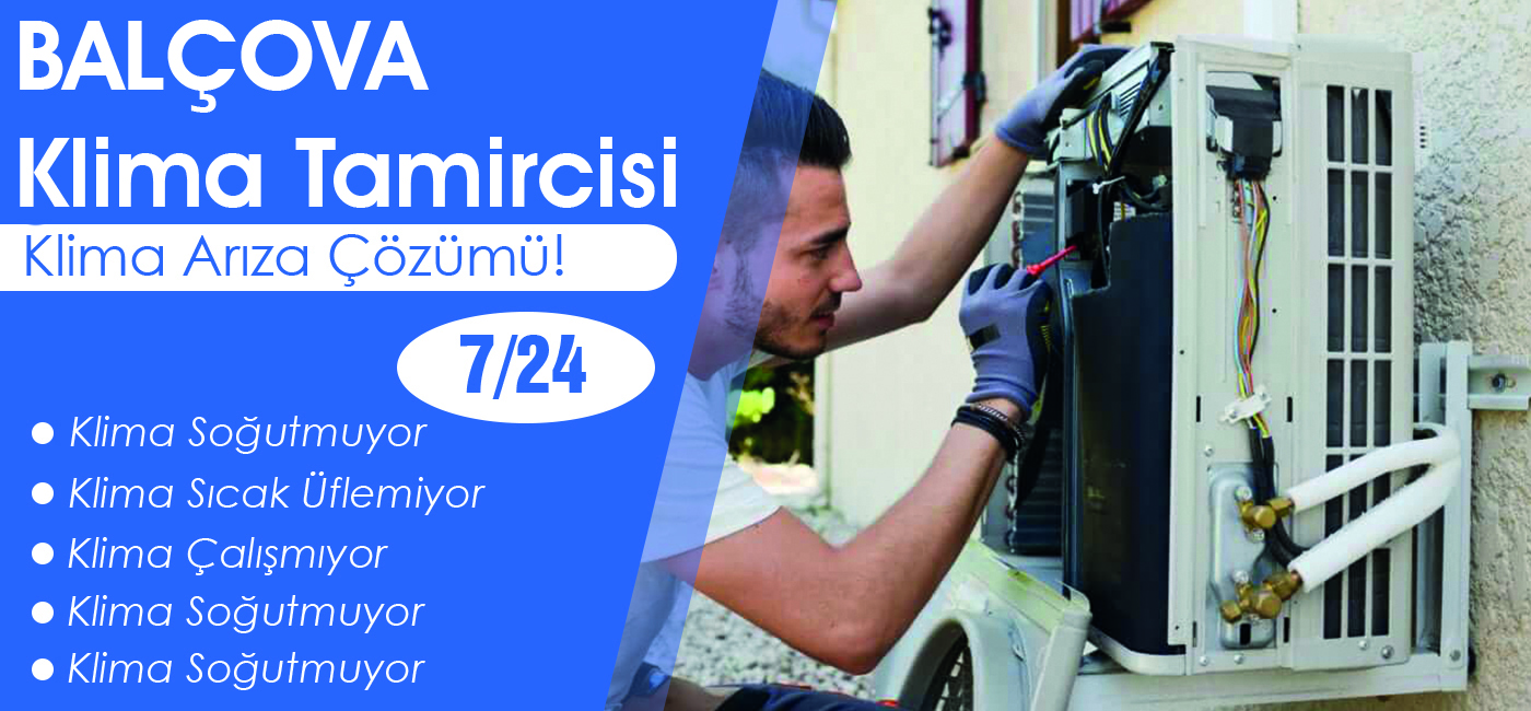 Balçova Klima Tamircisi