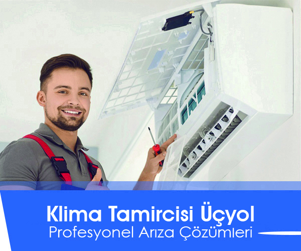 Klima Tamircisi Üçyol
