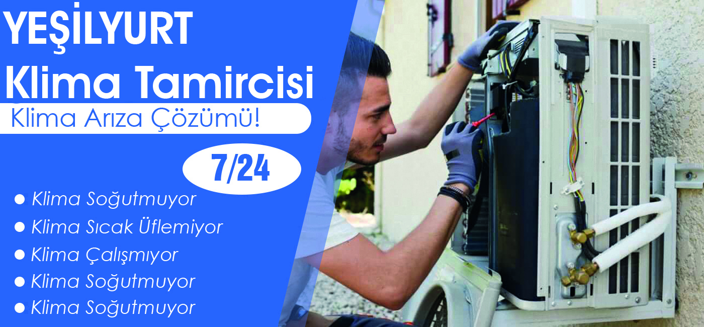 Yeşilyurt Klima Tamircisi