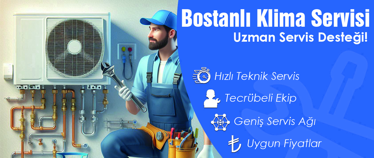 Bostanlı Klima Servisi