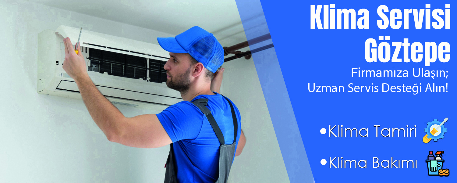 Klima Servisi Göztepe