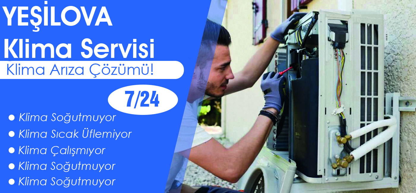 Yeşilova Klima Tamircisi